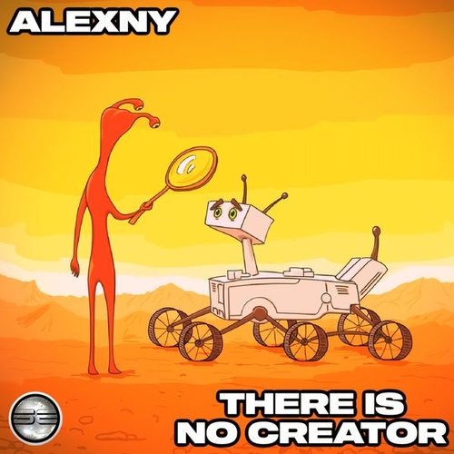 Alexny - There Is No Creator [SER404]